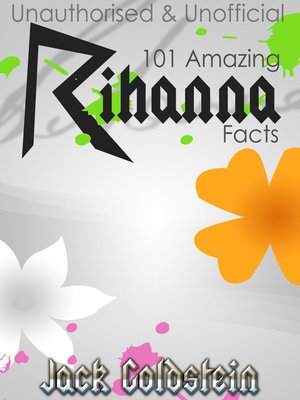 cover image of 101 Amazing Rihanna Facts